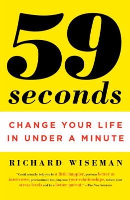59 Seconds Change Your Life In Under A Minute